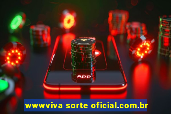 wwwviva sorte oficial.com.br